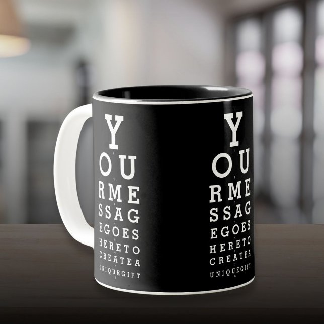 Taza Bicolor Mensaje personalizado gráfico de optometrista de o (Custom Message Fun Eye Sight Optician Chart Two-Tone Coffee Mug)