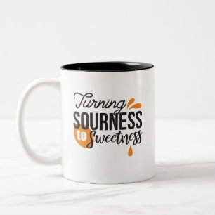 Taza Bicolor Mensaje positivo de la vida - Se vuelve amargo par