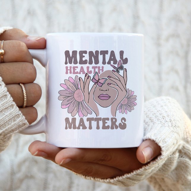 Taza Bicolor Mental Health Matters Awareness Feminine Boho   (Subido por el creador)