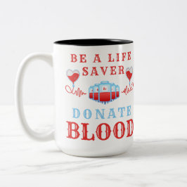 Taza Bicolor Mes donante de sangre sé salvador donar sangre