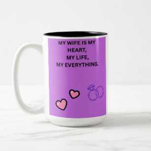 TAZA BICOLOR MI ESPOSA ES MI CORAZÓN MI VIDA MI TODO