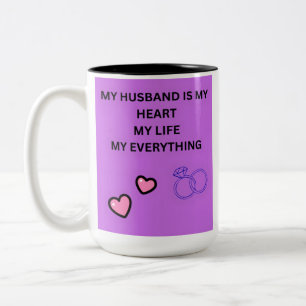 TAZA BICOLOR MI ESPOSO ES MI CORAZÓN MI VIDA TODO PARA MÍ