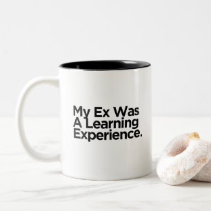 Taza Bicolor Mi ex fue una experiencia de aprendizaje Regalo