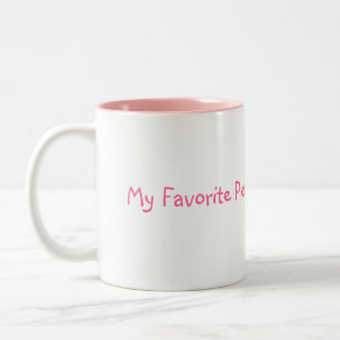 Taza Bicolor ¡Mi gente preferida me llama Nana!