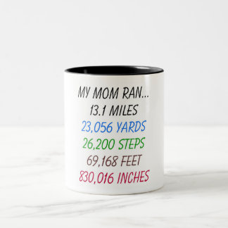 Taza Bicolor Mi mamá funcionó con 13,1 millas
