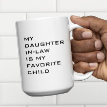 Mi Nuera es Mi Hijo Favorito Personalizado