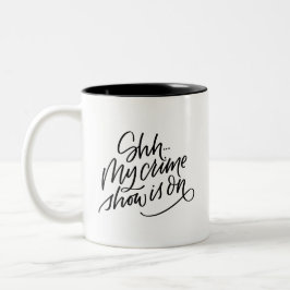 Taza Bicolor Mi show delictivo