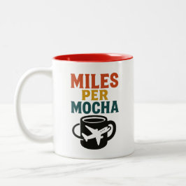 Taza Bicolor Miles Per Mocha - Travellers Motivation Coffee Mug