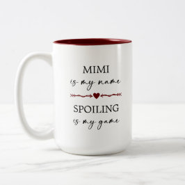 Taza Bicolor Mimi es mi nombre, echar a perder es mi juego.