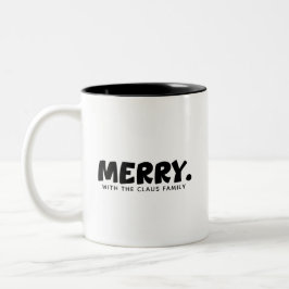 Taza Bicolor Minimalist Cheer: Personalized "MERRY." Statement