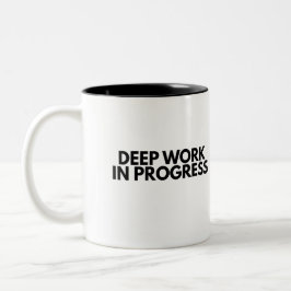 Taza Bicolor Minimalist Deep Work In Progress Office Typography