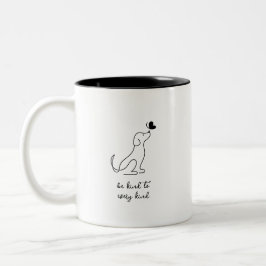 Taza Bicolor Minimalista Moderno Sé Amable Con Todo Tipo De Per