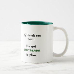 Taza Bicolor Mis amigos pueden esperar., yo tienen, los