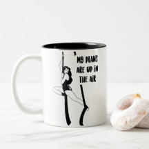 Mis planes están en el aire - Café Mug
