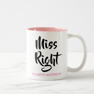 Taza Bicolor Miss Right Su Nombre Fun