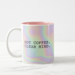 Taza Bicolor Modern Holographic Typography Hot Coffee Humor