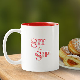 Taza Bicolor Moderna Y Sencilla Typografía De Moda Sentada Y Si