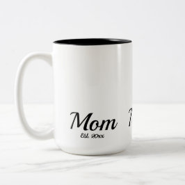 Taza Bicolor Mom Established New Mom Gift Two-Tone Coffee Mug