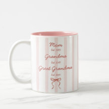 Mom Grandma Great Grandma Custom Dates Pink bow