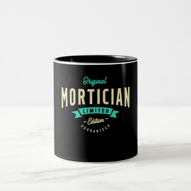 Taza Bicolor Mortician Funny Job Title Profession (Centro)