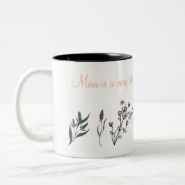 Taza Bicolor Mother's Day Mug with Sentimental Quote and Minima