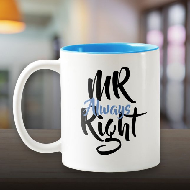 Taza Bicolor Mr. Always Right Fun (Mr Always Right Fun Two-Tone Coffee Mug)