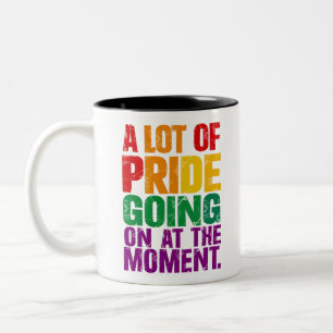Taza Bicolor Mucha Actitud De Orgullo En Este Momento Mes Del O