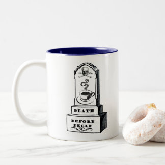 Taza Bicolor Muerte antes del café sordo Mug - Tombstone Cup