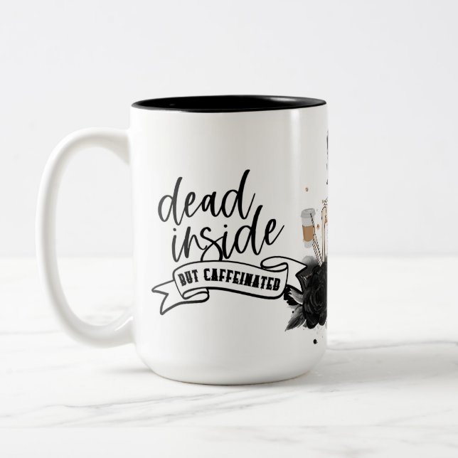 Taza Bicolor Muerto adentro pero cafeinado (Izquierda)