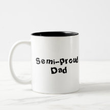 Mug del Día del Padre semi-orgulloso