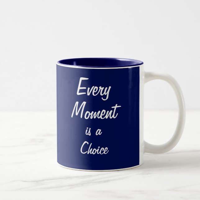 Taza Bicolor Mug motivacional - Azul - "Cada momento" (Derecha)