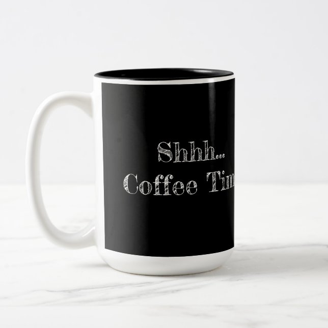 Taza Bicolor Mug "Shhh... Coffee Time" (Izquierda)
