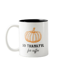 Muy Agradecido Por La Calabaza De Café Mug De Dos