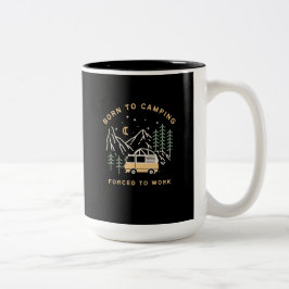 Taza Bicolor Nacido en campamento, forzado a trabajar - camione