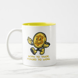 Taza Bicolor Nacido En El Comercio, Obligado A Trabajar Con Mug