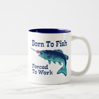 Taza Bicolor Nacido Para Pescado Obligado A Trabajar