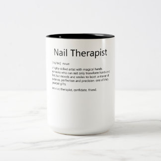 Taza Bicolor Nail Therapist Definition Nail Tech Nail