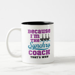 Taza Bicolor Natación sincronizada porque soy entrenador de sin