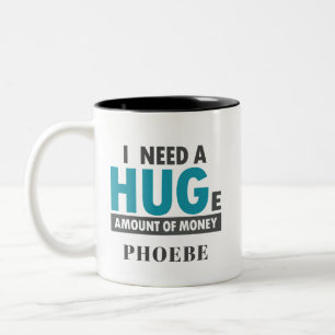 Taza Bicolor Necesita una enorme cantidad de Funny Hug Office C
