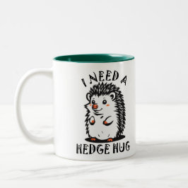 Taza Bicolor Need Hedge Hug