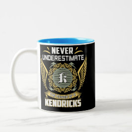 Taza Bicolor Never Underestimate The Power Of A Kendricks