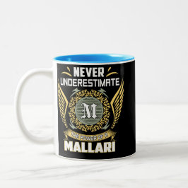 Taza Bicolor Never Underestimate The Power Of A Mallari