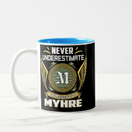 Taza Bicolor Never Underestimate The Power Of A Myhre