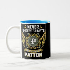 Taza Bicolor Never Underestimate The Power Of A Patton