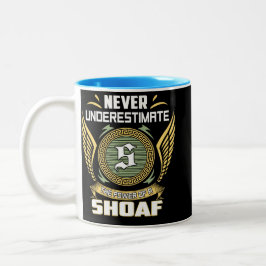 Taza Bicolor Never Underestimate The Power Of A Shoaf