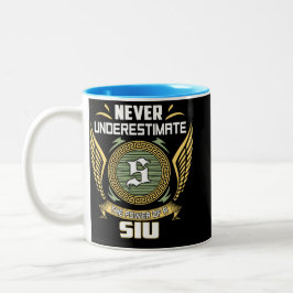 Taza Bicolor Never Underestimate The Power Of A Siu
