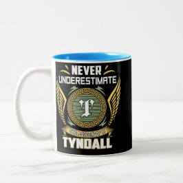 Taza Bicolor Never Underestimate The Power Of A Tyndall