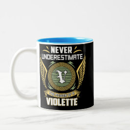 Taza Bicolor Never Underestimate The Power Of A Violette