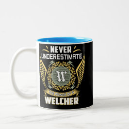 Taza Bicolor Never Underestimate The Power Of A Welcher