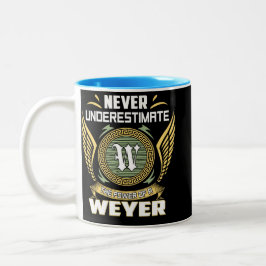 Taza Bicolor Never Underestimate The Power Of A Weyer